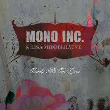 Mono Inc. : Teach Me to Love